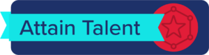 Attain Talent ribbon next to red circle